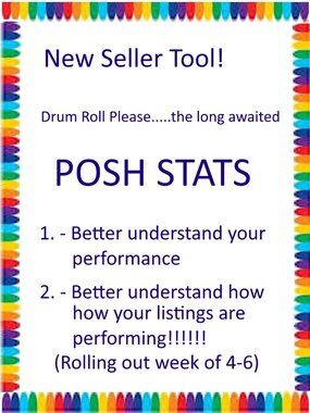 POSH STATS on Each Listing is Rolling Out This Week!!!!